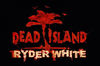 Ryder White es el nuevo DLC que saldr� para Dead Island