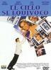 El cielo se equivoc�